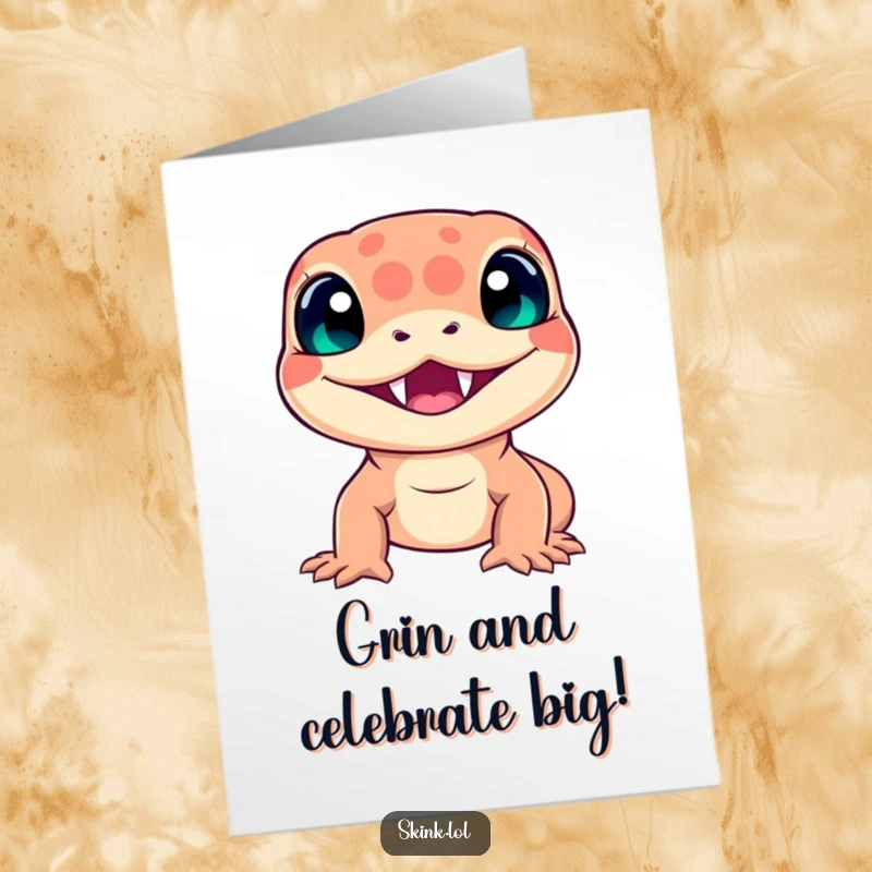 Funny Free Printable Birthday Card: Playful skink with a wide, toothy grin, radiating happiness.